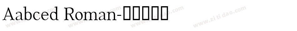 Aabced Roman字体转换
